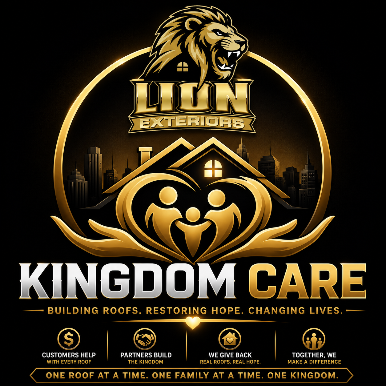 Kingdom Care by Lion Exteriors — Building roofs, restoring hope, changing lives.